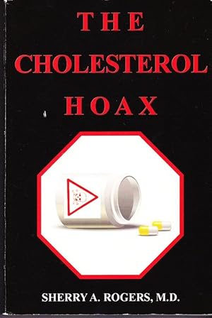 The Cholesterol Hoax