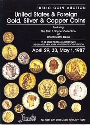 United States & Foreign Gold, Silver, & Copper Coins Featuring the Milo F. Snyder Collection of U...