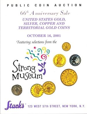 Stack's Public Auction Sale : United States Gold, Silver, Copper, and Territorial Gold Coins Octo...