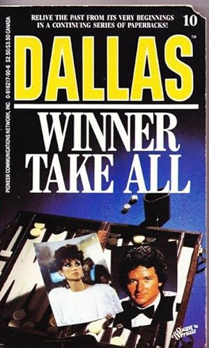 Dallas: Winner Take All (Dallas Television Series Novelization, Number 10)