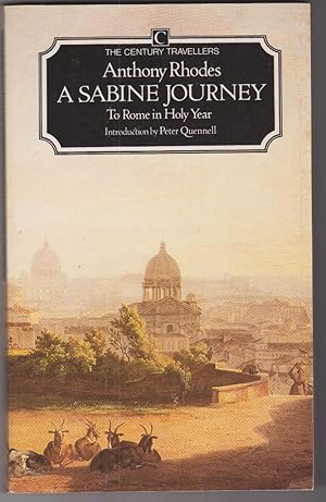 A Sabine Journey : To Rome in Holy Year (Century Classics Travelers Ser.)