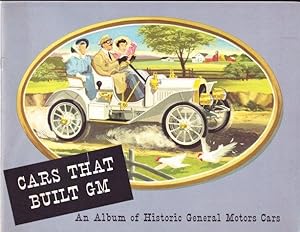 Cars That Built GM: An Album of Historic General Motors Cars