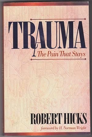 Trauma: The Pain That Stays