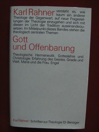 Schriften zur Theologie. Band XIII: Gott und Offenbarung. (Bearbeitet von Paul Imhof).