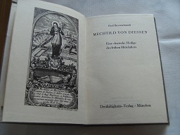 Mechthild von Diessen. Eine deutsche Heilige des frühen Mittelalters.