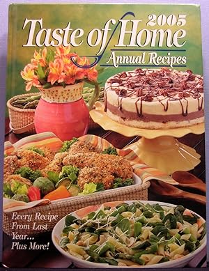 2005 Taste of Home Annual Recipes