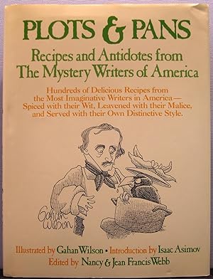 Plots and Pans: Recipes and Antidotes from the Mystery Writers of America