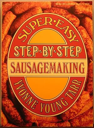 Super-Easy Step-By-Step Sausagemaking