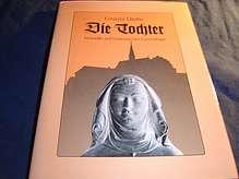 Die Tochter : Novelle auf historischer Grundlage. (Gebundene Ausgabe)