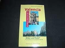 Valencia-Impressionen