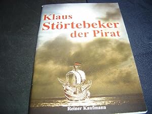 Klaus Störtebeker der Pirat: Erzählung [Broschiert]