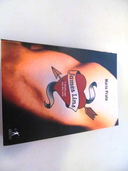 James Lins (O Playboy que Nao deu Certo) - Prata, Mario
