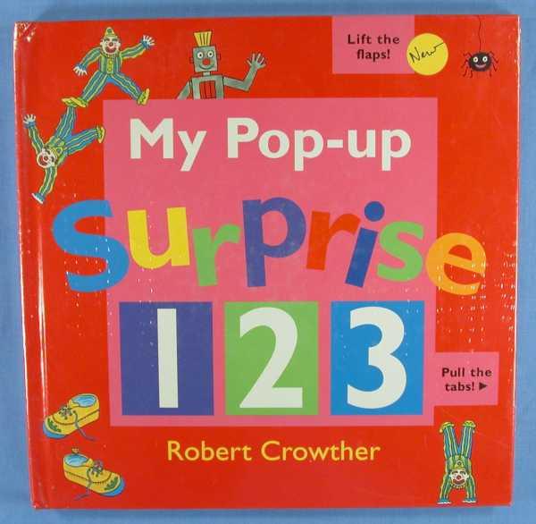 My Pop-up Surprise 1 2 3 - Crowther, Robert