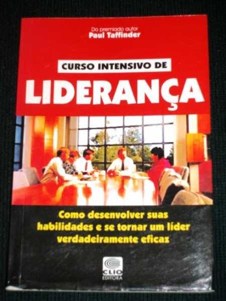 Curso Intensivo de Liderança - Taffinder, Paul