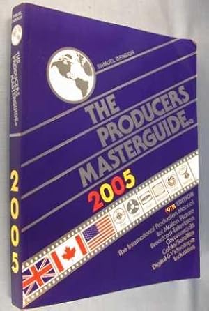 The Producers Masterguide 2005: The International Production Manual for Motion Picture, Broadcast...