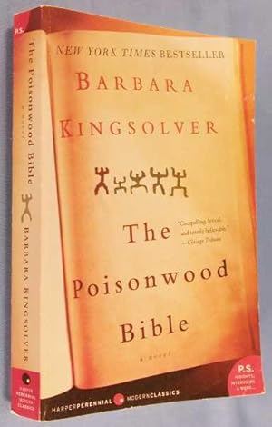 The Poisonwood Bible by Barbara Kingsolver The Poisonwood Bible by Barbara Kingsolver