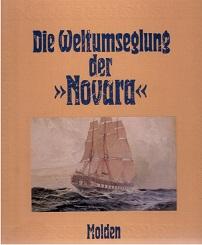 Die Weltumseglung der Novara. 1857 - 1859