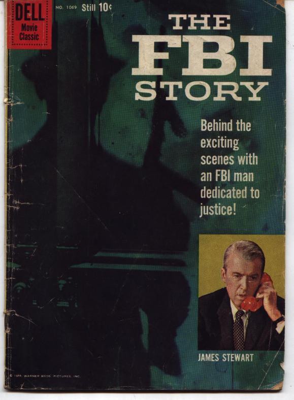 The Fbi F B I Story By Comic Book Dell Movie Classic