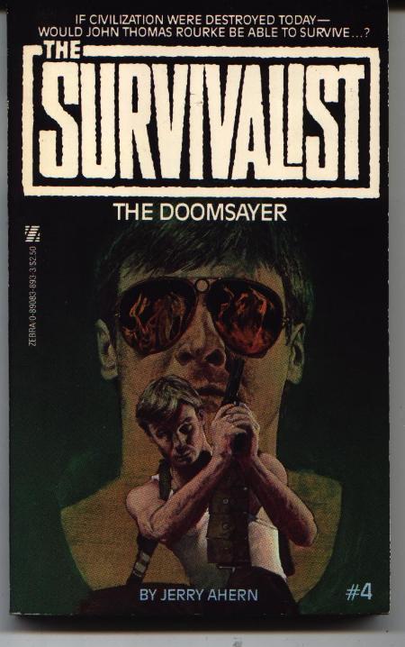 The Doomsayer (The Survivalist Book 4)