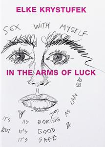 In the Arms of Luck