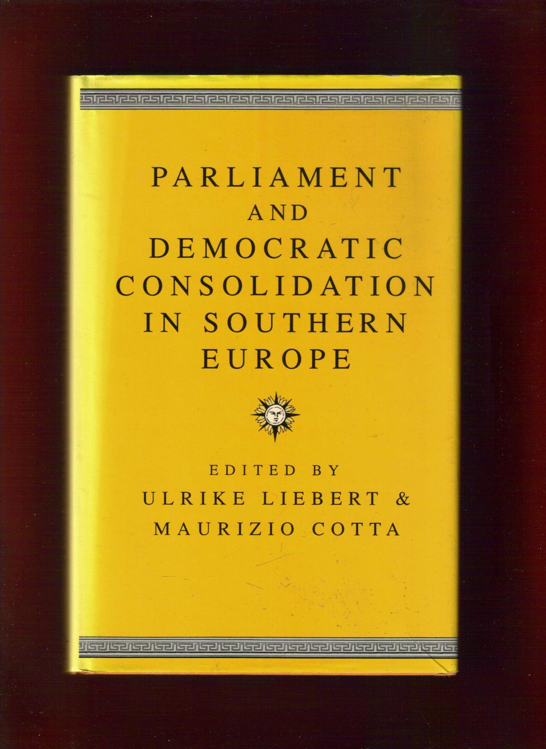 Parliament and Democratic Consolidation in Southern Europe