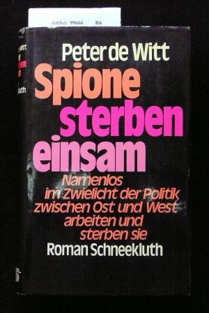 Spione sterben einsam