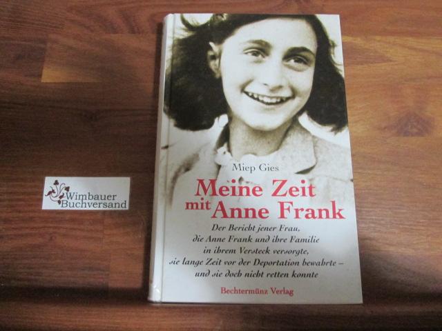 Meine Zeit mit Anne Frank