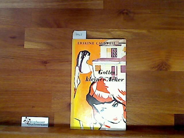 Gottes kleiner Acker - Caldwell, Erskine und Lucy von Jacobi