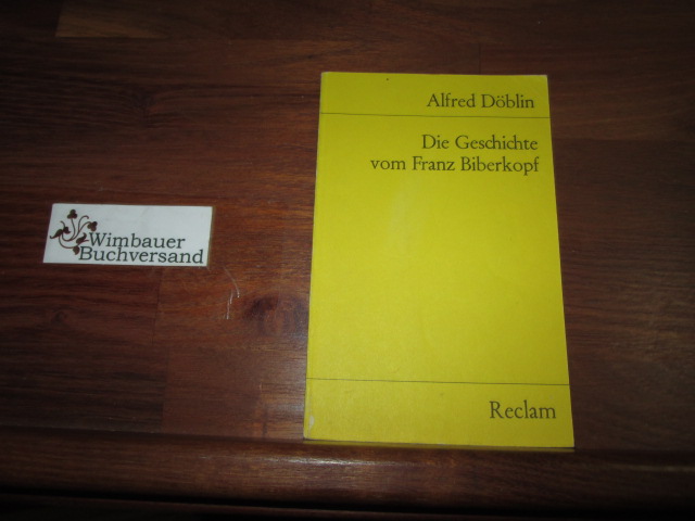 Die Geschichte vom Franz Biberkopf : Hörspiel nach d. Roman