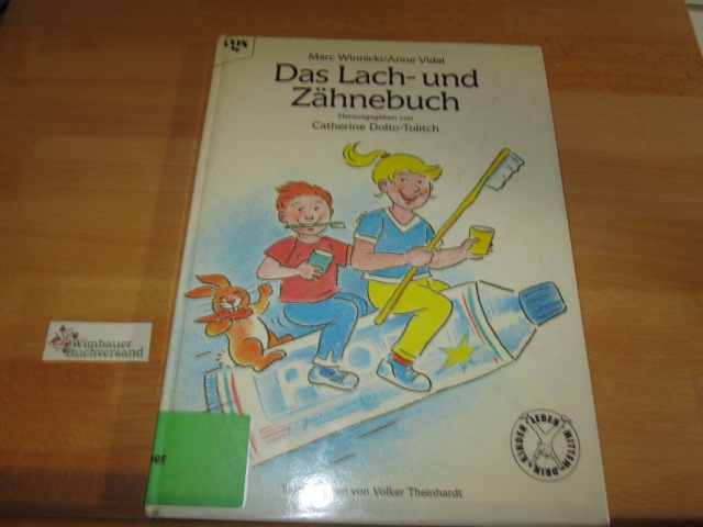 Das Lach- und Zähnebuch