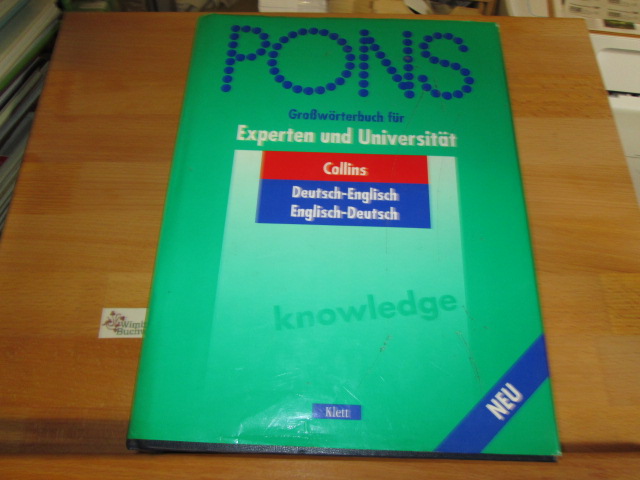 PONS Grosswörterbuch: PONS Collins Großwörterbuch für Experten und Universität Deutsch - Englisch / Englisch - Deutsch (PONS-Wörterbücher)