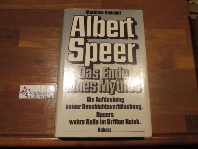 Albert Speer: Das Ende eines Mythos - Speers wahre Rolle im Dritten Reich
