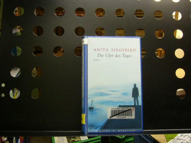 Die Ufer des Tages - Siegfried, Anita