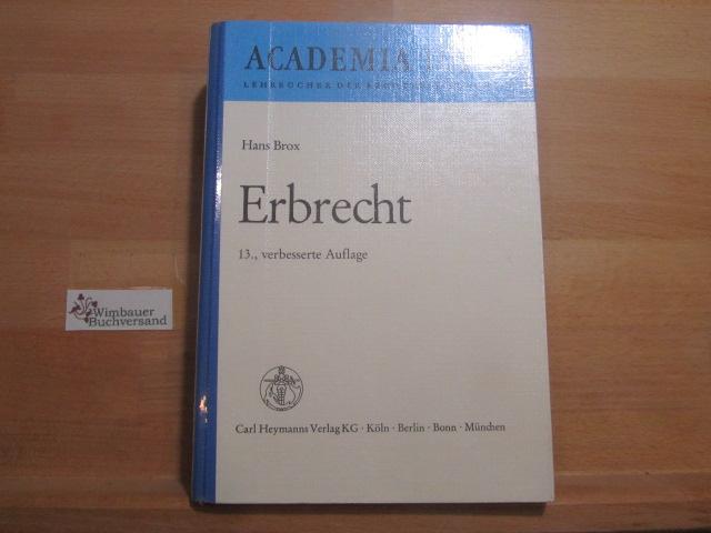 Erbrecht. Academia iuris - Brox, Hans