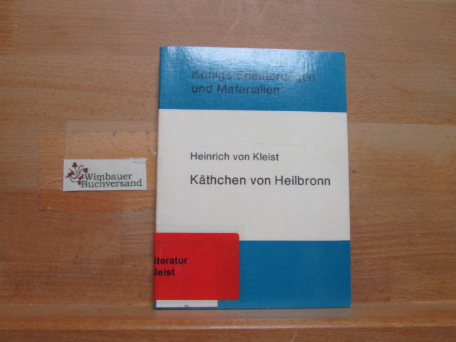 Käthchen von Heilbronn.