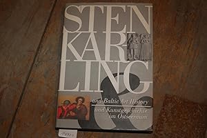 Sten Karling and Baltic Art History und Kunstgeschichte im Ostseeraum