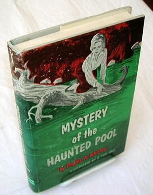 MYSTERY OF THE HAUNTED POOL