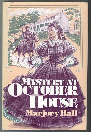 MYSTERY AT OCTOBER HOUSE