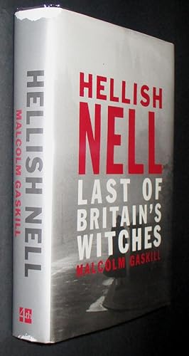 Hellish Nell Last of Britain's Witches