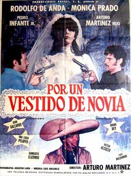 por un vestido de novia. con rodolfo de anda, mónica prado, pedro