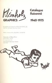 Kleinholz Graphics: Catalogue Raisonné 1940-1975.