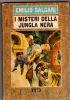 I misteri della jungla nera - Edizioni del Gabbiano 1966 ragazzi