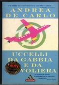 Uccelli da gabbia e da voliera - romanzo narrativa I miti