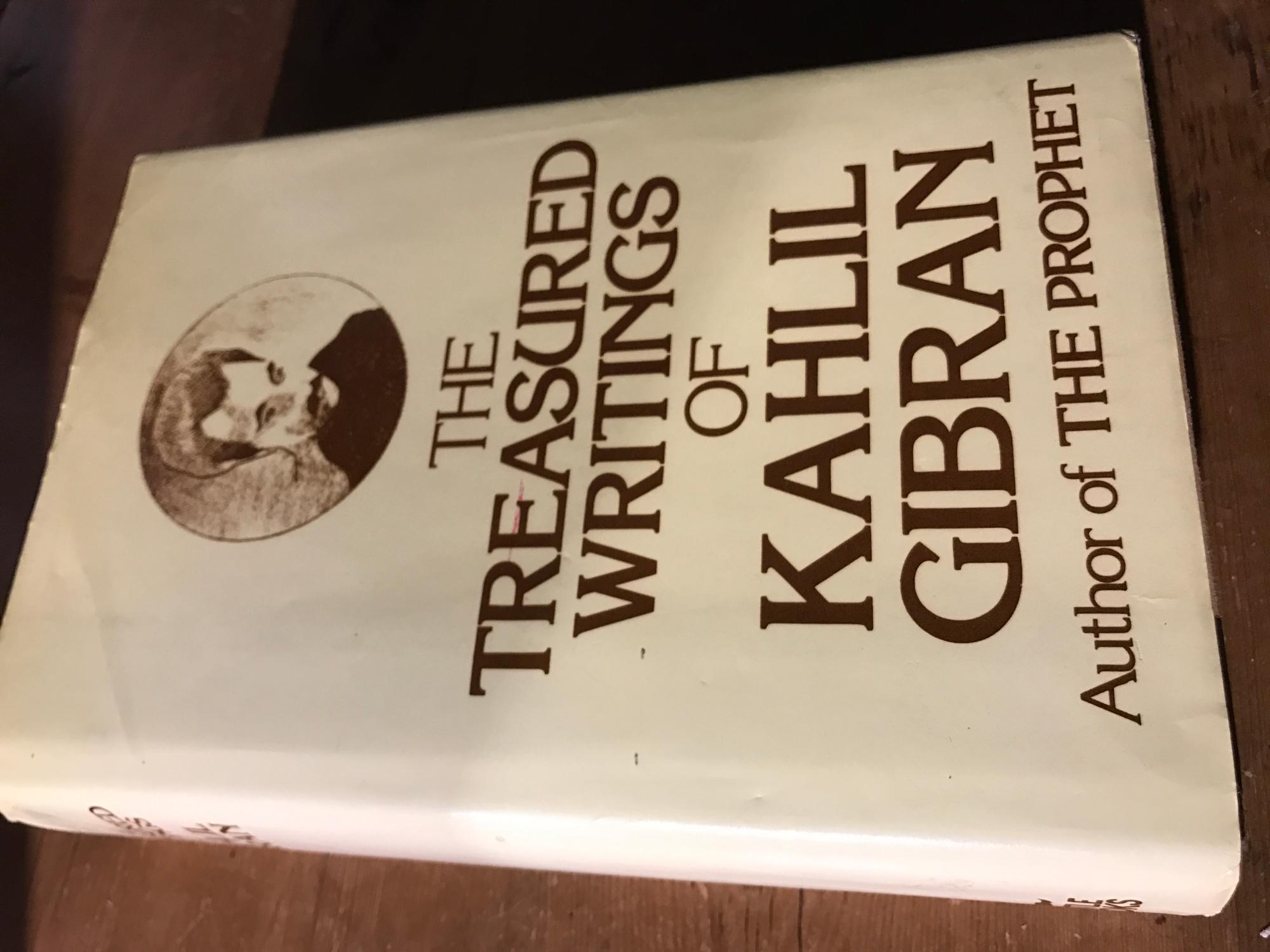 The Treasured Writings of Kahlil Gibran