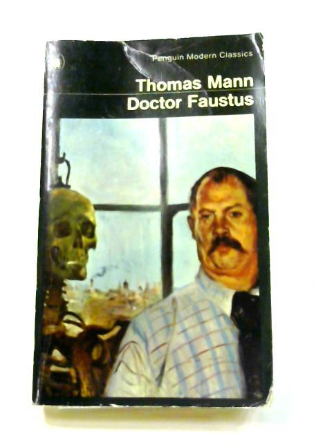 dr faustus thomas mann dr faustus thomas mann