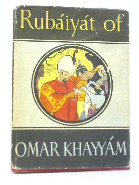 fitzgerald the rubaiyat of omar khayyam fitzgerald the rubaiyat of omar khayyam