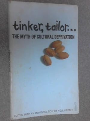 Tinker, Tailor: The Myth of Cultural Deprivation