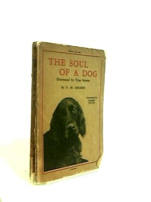 The Soul of a Dog: Illustrated by true stories