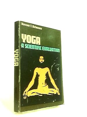 Yoga: A Scientific Evaluation