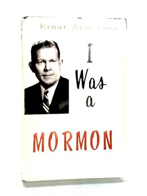 I Was A Mormon